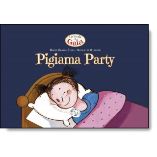 PIGIAMA PARTY